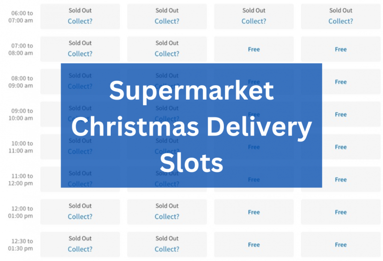 Supermarket Christmas Delivery Slots